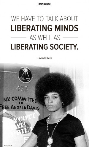 c3d55dfe8c8448c7_BlackHistoryMonthQuotes-AngelaDavis.jpg.xxxlarge.jpg