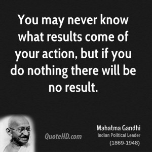 You may never know what results come of your action, but if you do ...