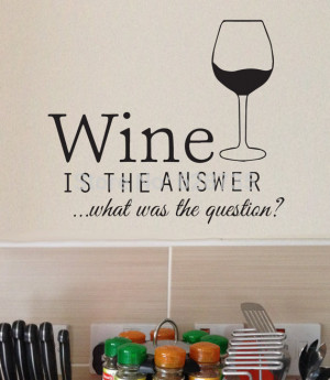 Funny humour wine wall stickers , vinyl wine wall art quote decals ...