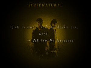 SPN- Shakespeare Quote by SprntrlFAN-Livvi
