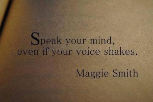 Maggie Smith quote~