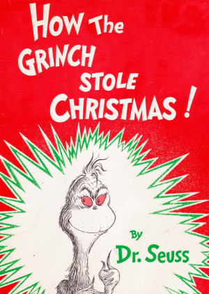How The Grinch Stole Christmas Book Quotes How the grinch.