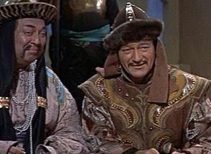 And featuring John Wayne as Genghis Khan , pilgrim.