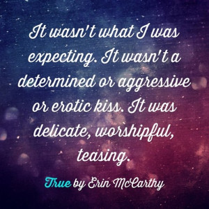 Quotably Yours: True by Erin McCarthy