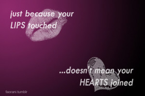 Just Because Your Lips Touched…