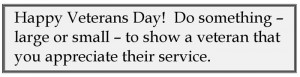 Happy Veterans Day! Do Something Large Or Smal – To Show A Veteran ...