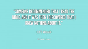 quote-Cliff-Richard-someone-recommended-that-i-read-the-bible-240511 ...
