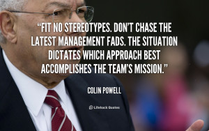 quote Colin Powell fit no stereotypes dont chase the latest 2643 png