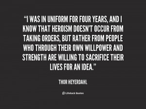 quote-Thor-Heyerdahl-i-was-in-uniform-for-four-years-148554.png