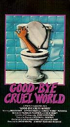 Goodbye Cruel World (1982)