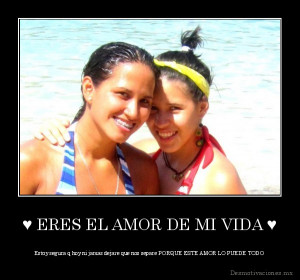 eres el amor de mi vida quotes