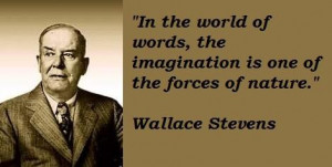 Wallace stevens famous quotes 2