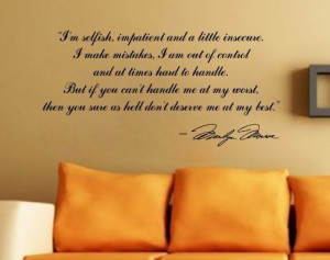 Marilyn-Monroe-I-m-Selfish-Deserve-Me-At-My-Best-Quote-Wall-Decal ...
