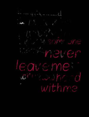 Never Leave Me Quotes