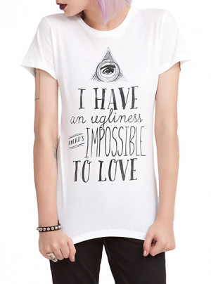 Hemlock Grove Ugliness Quote Girls T-Shirt SKU : 10266045 $22.50 $16 ...