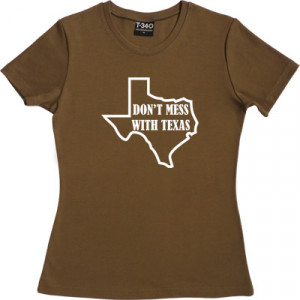 Don't Mess With Texas Olive Women's T-Shirt. More than an anti-litter ...