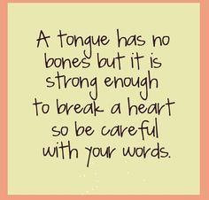 Word 's can be hurtful More