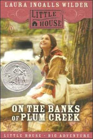 On the Banks of Plum Creek (2007 edition)