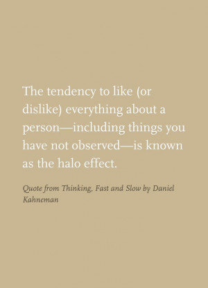 Quote from Thinking, Fast and Slow by Daniel Kahneman