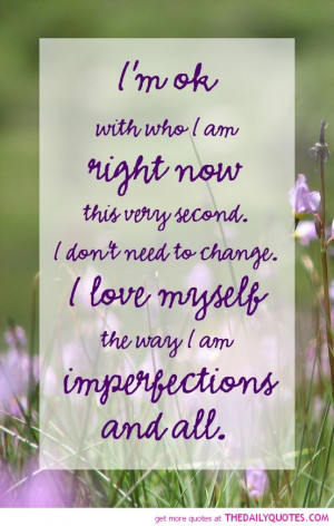 love-imperfections-quote-happy-life-confident-quotes-pictures-pics.jpg