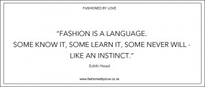 via fashioned by love | best fashion & style quotes | Edith Head