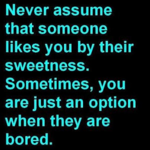 Quotes on someone like you by their sweetness