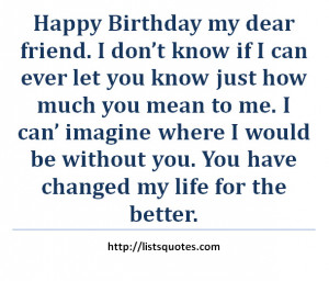 Make A Warm Greeting With These 26 Special #Happy #Birthday #Quotes