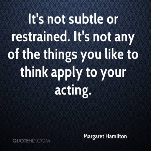 Margaret Hamilton Quotes