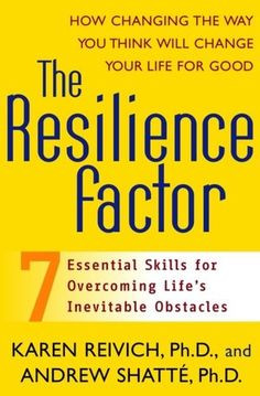 ... : Seven Essential Skills for Overcoming Life's Inevitable Obstacles