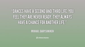 Baryshnikov Quotes Clinic
