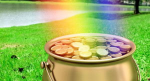 pot of gold at the end of the rainbow.