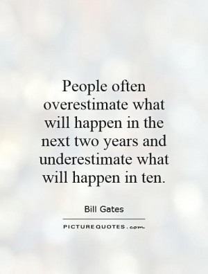 Overestimate Quotes
