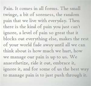 Pain...just push through it.
