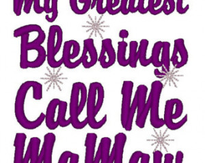 Instant Download: My Greatest Bless ings Call Me MaMaw Embroidery ...