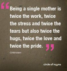single mom quotes and sayings | pinned by shelby wengert More