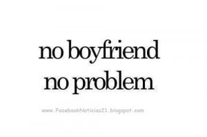 No BoyFriend, No Problem | Imagen para Facebook
