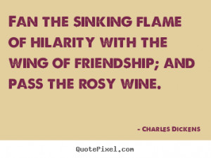 Charles Dickens Quotes About Friendship