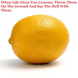 Lemons Quote by Chloe-Neko135