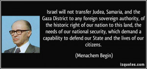 Israel will not transfer Judea, Samaria, and the Gaza District to any ...