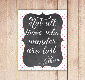 Tolkien Quote, Not All Those Who Wander, Elf Poem Printable, Instant ...