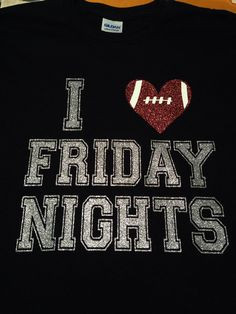 Love Friday Nights High School Football Spirit Shirt Mom Fan T-Shirt ...