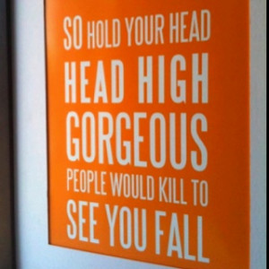Hold your head high