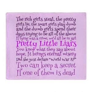 ... Gifts > Aria Living Room > Pretty Little Liars Quotes Throw Blanket