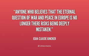 quote-Jean-Claude-Juncker-anyone-who-believes-that-the-eternal ...