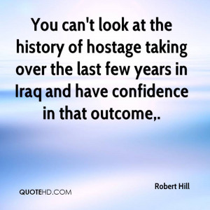 Robert Hill Quotes