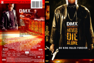 Dmx Never Die Alone Movie Dvd Custom Covers