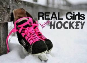 Real Girls love Hockey