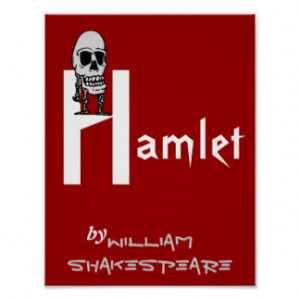 Theatre Play Poster Hamlet By William Shakespeare