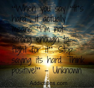 positive #quotes #addiction #recovery