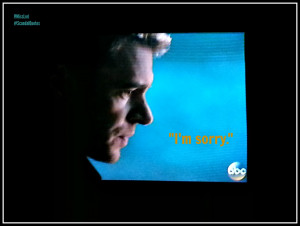 22. “I’m sorry.” ~Jake